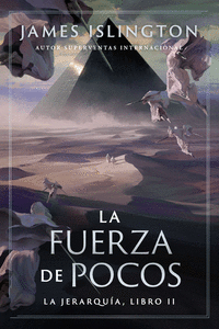 LA FUERZA DE POCOS