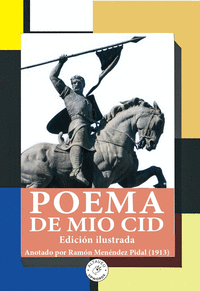 POEMA DE MÍO CID.EDICIÓN ILUSTRADA