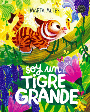 SOY UN TIGRE GRANDE