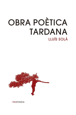 OBRA POÈTICA TARDANA