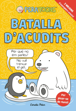 PERA TOONS 1. BATALLA D'ACUDITS