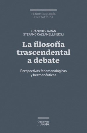 LA FILOSOFÍA TRASCENDENTAL A DEBATE