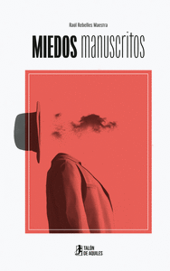 MIEDOS MANUSCRITOS