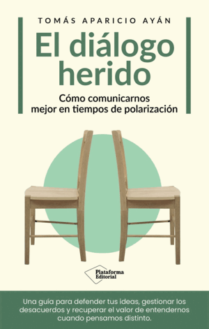 EL DIÁLOGO HERIDO
