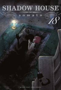 SHADOW HOUSE, VOL. 18