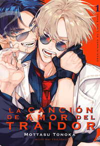 LA CANCION DE AMOR DEL TRAIDOR, VOL. 1