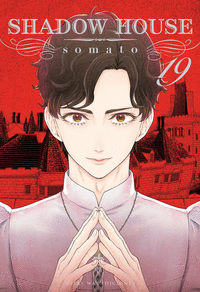 SHADOW HOUSE, VOL. 19