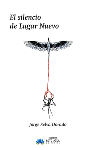 EL SILENCIO DE LUGAR NUEVO