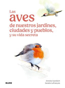 AVES DE NUESTROS JARDINES...