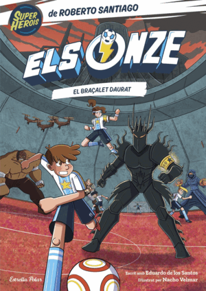 ELS ONZE 10. EL BRAÇALET DAURAT