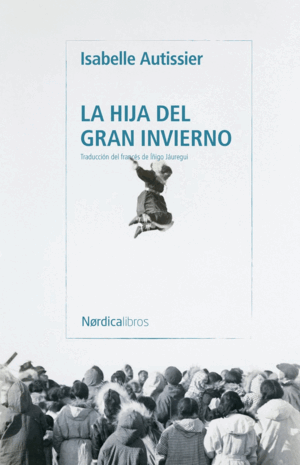 LA HIJA DEL GRAN INVIERNO