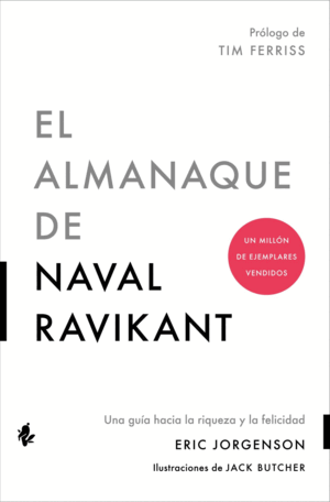 EL ALMANAQUE DE NAVAL RAVIKANT