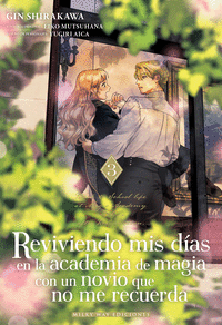 REVIVIENDO MIS DÍAS EN LA ACADEMIA DE MAGIA CON UN NOVIO 3