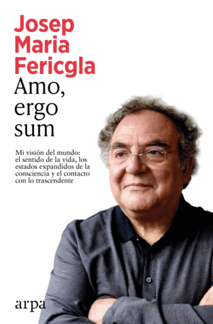 AMO, ERGO SUM