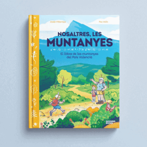 NOSALTRES, LES MUNTANYES