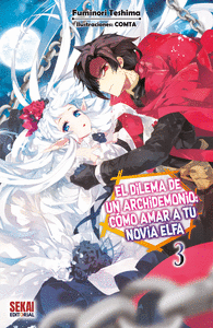 DILEMA DE UN ARCHIDEMONIO 3, EL: COMO AMAR A TU NOVIA ELFA