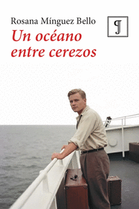 UN OCÉANO ENTRE CEREZOS