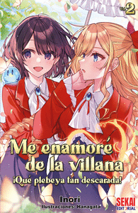 ME ENAMORÉ DE LA VILLANA: ¡QUÉ PLEBEYA TAN DESCARADA! 2