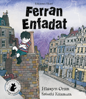 FERRAN ENFADAT (ESPECIAL)
