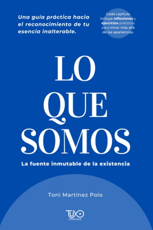LO QUE SOMOS