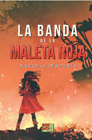 LA BANDA DE LA MALETA ROJA