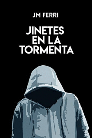 JINETES EN LA TORMENTA