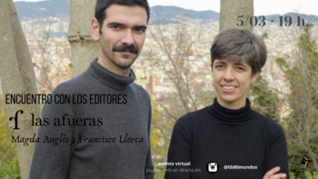 Fórum: Encuentro con los editores de Las afueras