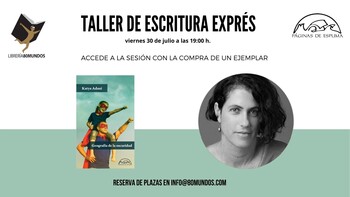 Taller de escritura exprés: Katya Adaui