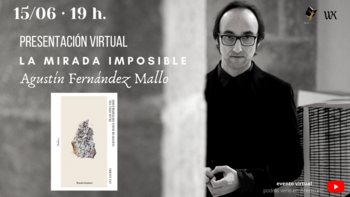 Fórum virtual: La mirada imposible (Agustín Fernández Mallo)