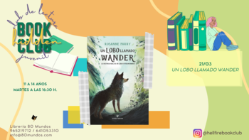  Club de lectura juvenil Hidden: Un lobo llamado Wander