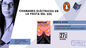 Ciudad literaria: Chamanes eléctricos en la fiesta del sol (Mónica Ojeda)