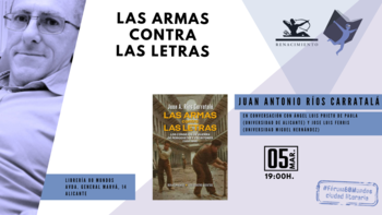 Ciudad literaria: Las armas contra las letras (J. Antonio Ríos Carratalá)
