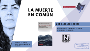 Ciudad literaria: La muerte en común (Ana Carrasco-Conde)