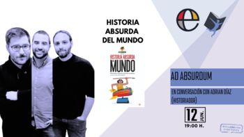 Ciudad literaria: Historia absurda del mundo (Ad absurdum)