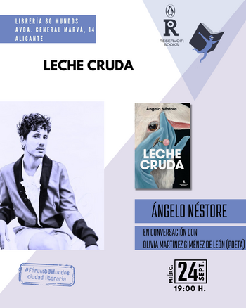 Ciudad literaria: Leche cruda (Ángelo Néstore)