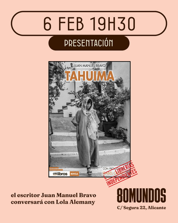  Ciudad literaria: Tahuima (Juan Manuel Bravo)