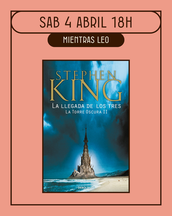 Club Stephen King: La llegada de los tres (Torre Oscura 2)