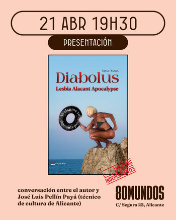 Ciudad Literaria: Diabolus. Lesbia Alacant Apocalypse (Steve-Xvida)
