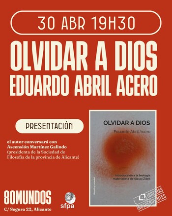 Fórum: Olvidar a Dios (Eduardo Abril Acero)