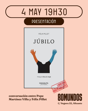 Ciudad Literaria: Júbilo (Félix Pillet)