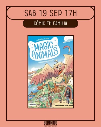 CdL Cómic en familia: Magic Animals (Susanna Isern)