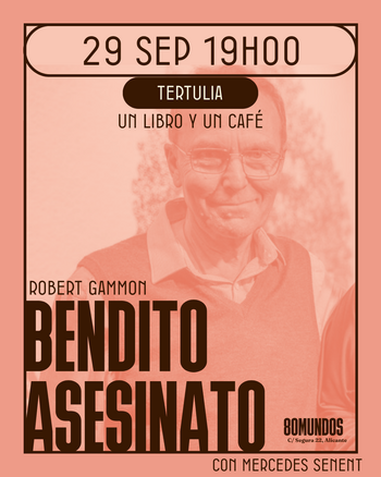 Tertulia un libro y un café: Bendito asesinato (Robert Gammon)