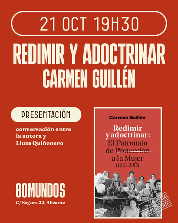 Fórum: Redimir y adoctrinar (Carmen Guillén)