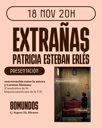 Ciudad literaria: Extrañas (Patricia Esteban Irles)