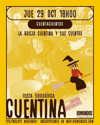 Chiquifórum: La bruja cuentina y sus cuentos (Fiesta terrorífica)