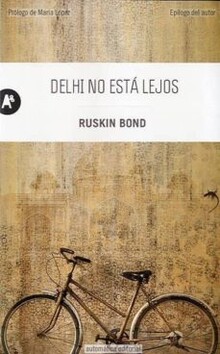 DELHI NO ESTA LEJOS