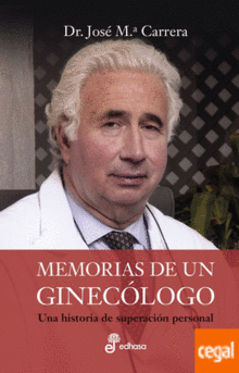 MEMORIAS DE UN GINECOLOGO