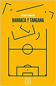 BARRACA Y TANGANA