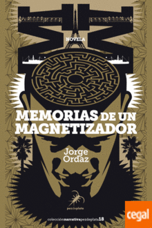 MEMORIAS DE UN MAGNETIZADOR