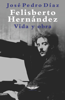 FELISBERTO HERNANDEZ